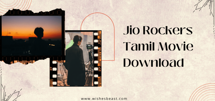 Jio Rockers Tamil Movie Download