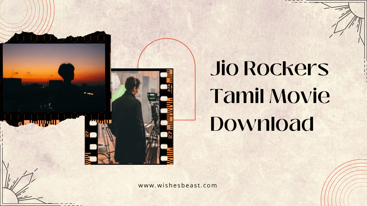 Jio Rockers Tamil Movie Download