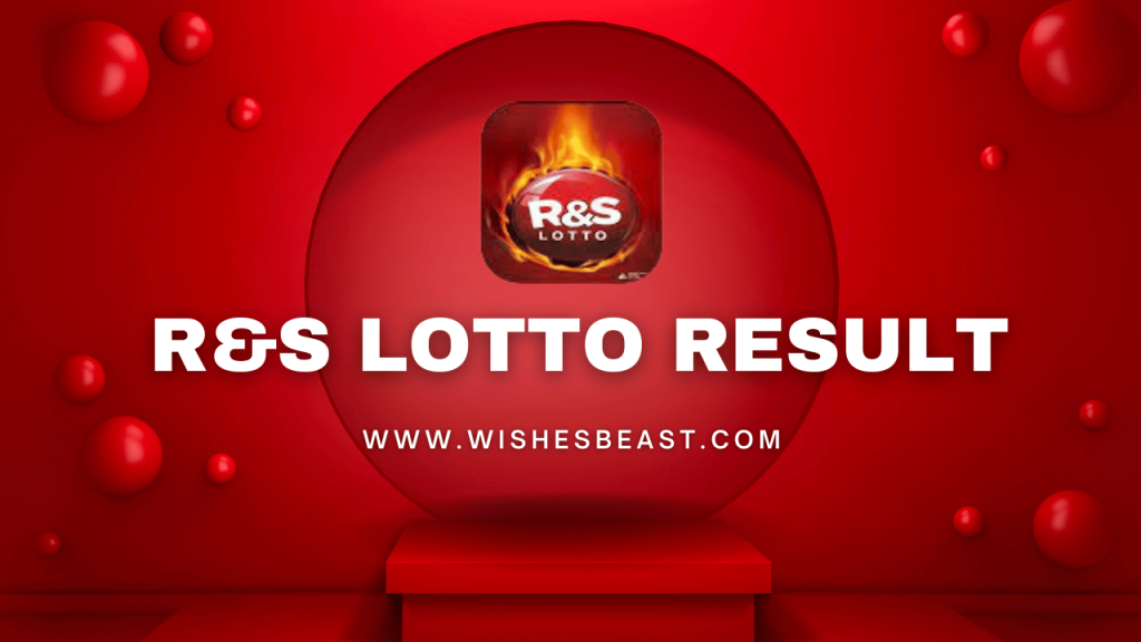 R&S Lotto Result