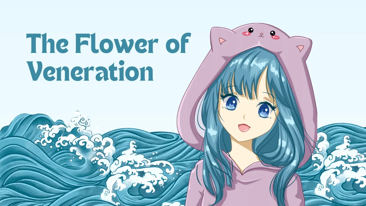 The Flower of Veneration