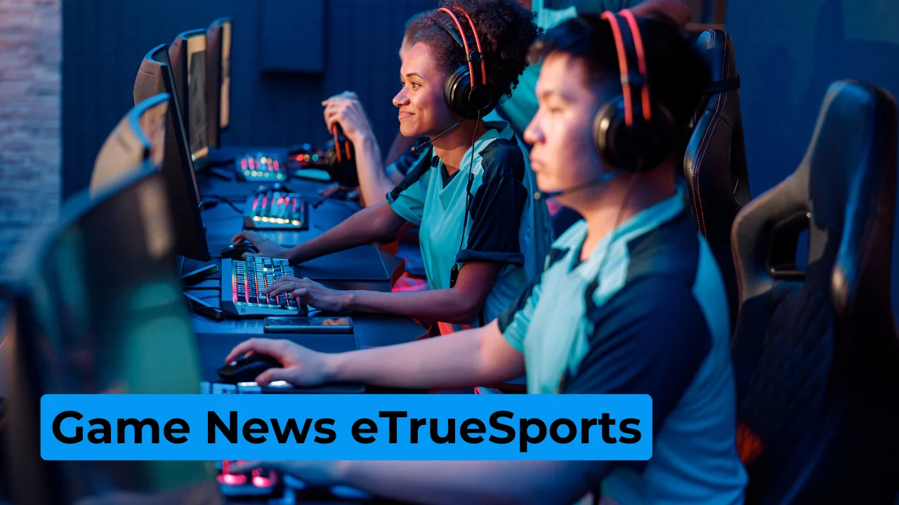 Game News eTrueSports