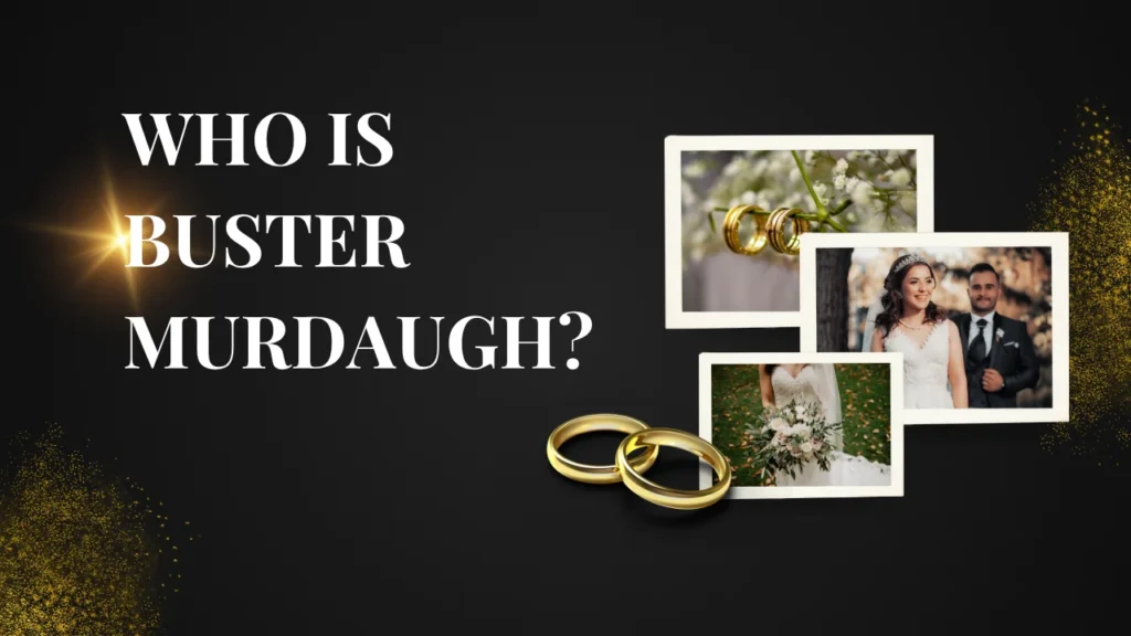 Who Is Buster Murdaugh 1